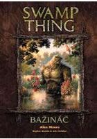 Swamp Thing - Bažináč 1