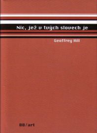 Nic, jež v tvých slovech je - edice Versus