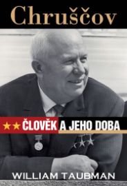 Člověk a jeho doba - Chruščov