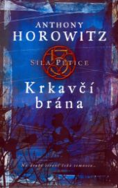 Krkavčí brána - Síla Pětice 1