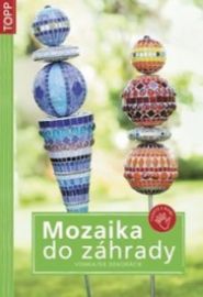 TOPP - Mozaika do záhrady