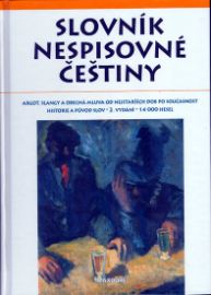 Slovník nespisovné češtiny