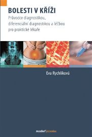 Bolesti v kříži - Průvodce diagnostikou, diferenciální diagnostikou a léčbou pro praktické
