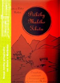 Příběhy Malého Tibetu - O minulosti, současnosti a budoucnosti podle obyvatel vesnice Mulb