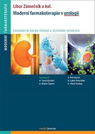 Moderní farmakoterapie v urologii - Racionální volba účinné a bezpečné medikace