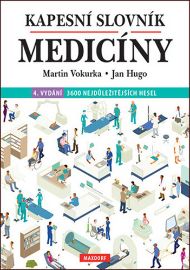 Kapesní slovník medicíny - Jan Hugo,Martin Vokurka - Medicína a lékařství Kapesní slovník medicíny