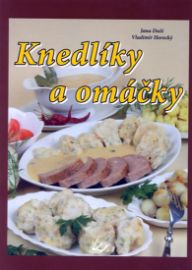 Knedlíky a omáčky