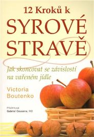 12 kroků k syrové stravě