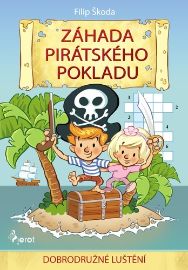 Záhada pirátského pokladu - Dobrodružné luštění - Filip Škoda - Knihy pro nejmenší Záhada pirátského pokladu