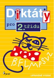 Diktáty pro 2. třídu - Petr Šulc - Český jazyk pro 2. třídu Diktáty pro 2. třídu