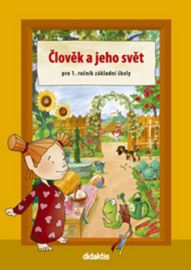 Člověk a jeho svět pro 1.ročník ZŠ
