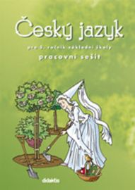 Český jazyk pro 5.ročník ZŠ - Pracovní sešit