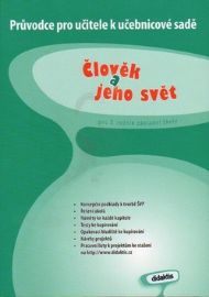Člověk a jeho svět pro 3.ročník ZŠ - Průvodce k učebnici