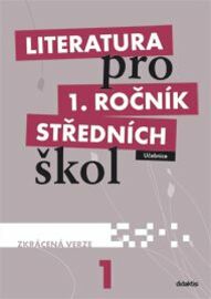 Literatura pro 1.ročník SŠ - Učebnice (zkrácená verze)