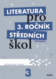 Literatura pro 3.ročník SŠ - PS zkrácená verze