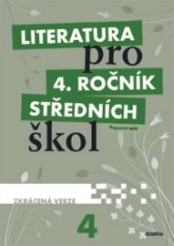Literatura pro 4.ročník SŠ - PS zkrácená verze