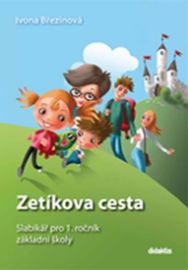Zetíkova cesta - Slabikář pro 1.ročník ZŠ