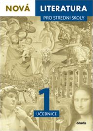Nová literatura pro střední školy 1 - Učebnice