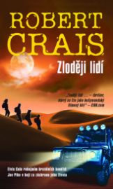 Zloději lidí - Robert Crais - Detektivky a napětí Zloději lidí