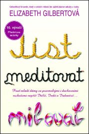 Jíst, meditovat, milovat