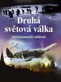 Druhá světová válka - nejvýzn. události