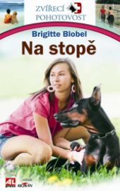 Zvířecí pohotovost - Na stopě