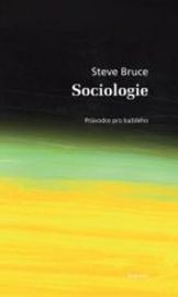 Sociologie - průvodce pro každého