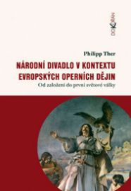 Národní divadlo v kontextu evropských operních děj