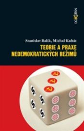 Teorie a praxe nedemokratických režimů