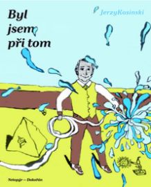 Byl jsem při tom