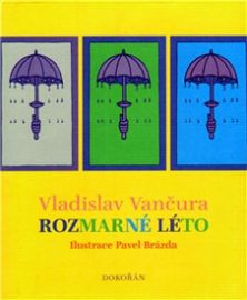 Rozmarné léto - Dokořán