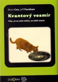 Kvantový vesmír - Vše, co se stát může, se také stane