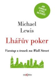 Lhářův poker - Vzestup z trosek na Wall Street 