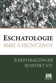 Eschatologie - Smrt a věčný život