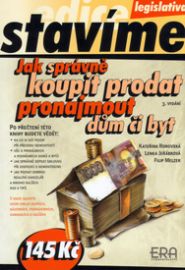 Jak správně koupit prodat pronajmout dům či byt