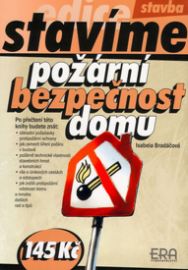 Stavíme - požární bezpečnost domu