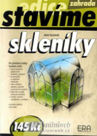 Skleníky - Stavíme