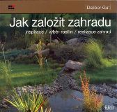 Jak založit zahradu