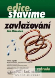Zavlažování - stavíme