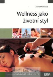 Wellness jako životní styl