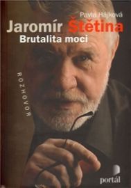 Štětina Jaromír - Brutalita moci