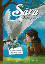 Sára kniha pvní - O věčném přátelství dvou blízkých duší