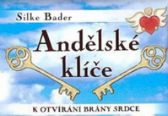 Andělské klíče k otvírání brány srdce - 56 karet