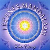 Léčení s mandalami - Heita Copony - Mandala Léčení s mandalami