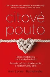 Citové pouto - Teorie attachmentu v partnerských vztazích