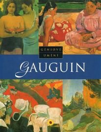 Gauguin - Géniové umění