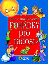 Pohádky pro radost - Čteme každý večer