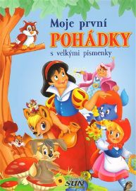 Moje první pohádky s velkými písmenky