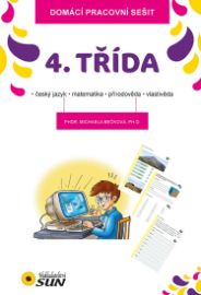 Domácí pracovní sešit - 4.třída (český jazyk, matematika, přírodověda, vlastivěda)
