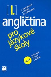 Angličtina pro jazykové školy I. - Nová - Učebnice